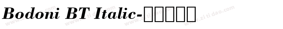 Bodoni BT Italic字体转换